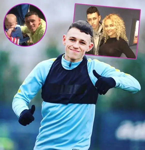 Who Is Phil Foden Girlfriend Details On Baby Parents Salary