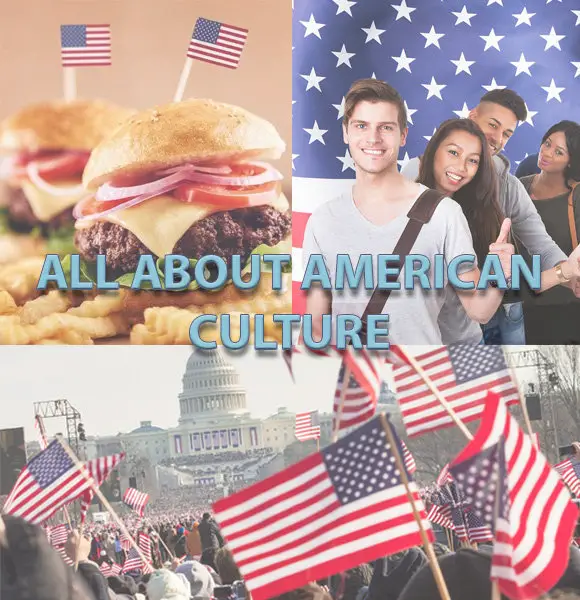 Things To Know About American Culture: Values, Culture & Examples | Details