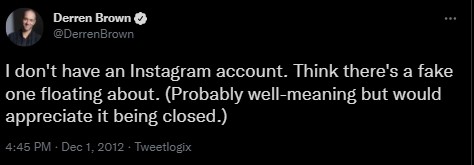 Derren Brown Tweet Regarding His Social Media Account