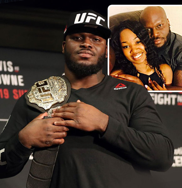 Derrick Lewis Says His Wife Is His 'Ride-Or-Die'