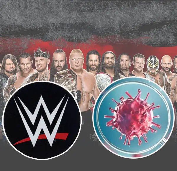 Which WWE Events Are Affected By The Coronavirus?
